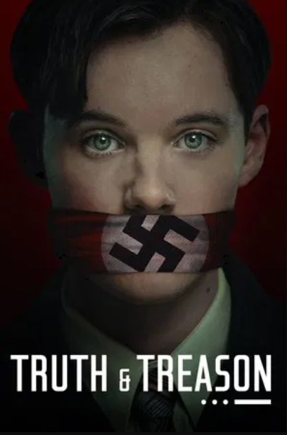 รีวิว Truth and Treason (2025) ทรูท แอนด์ ทรีซัน
